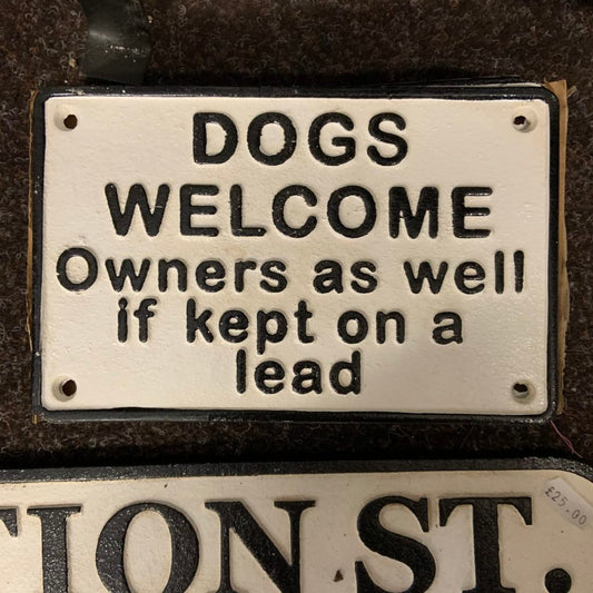 Dogs Welcome Cast Iron Sign