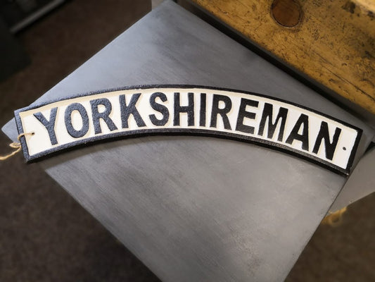 Yorkshireman Cast Iron Sign Small