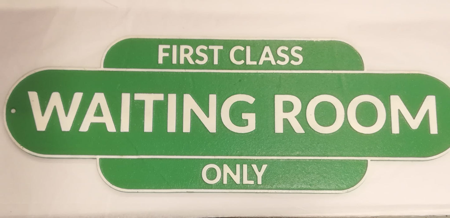 First Class Only Waiting Room Sign - Green